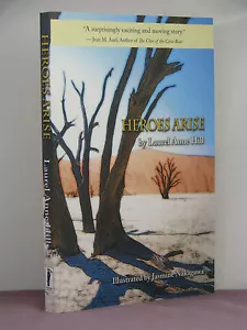 1st, signed by the author, Heroes Arise by Laurel Anne Hill (2008) - Imagen 1 de 2