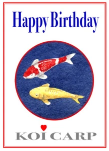 LOVE KOI CARP FISH KEEPERS GARDEN POND HAPPY BIRTHDAY CARD FREE POST 1ST CLASS - Picture 1 of 2