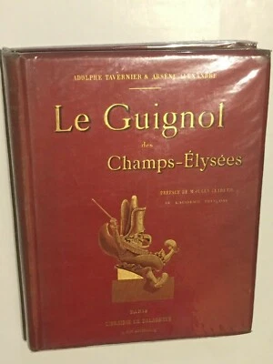 N455-TAVERNIER et ALEXANDRE: Le GUIGNOL des Champs-Elysées Cartonnage éd. TB - Photo 1/4