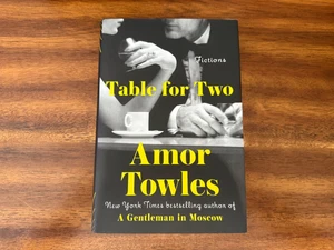 Table for Two : Fictions by Amor Towles (2024, Hardcover) FREE SHIPPING - Picture 1 of 3