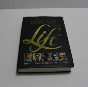 🌟 A BRUSH WITH A Life - The Autobiography of Bill Mundy - Picture 1 of 11