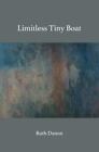 Limitless Tiny Boat By Danon Ruth