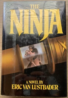 The Ninja, Lustbader, 1st/1st, HC/DJ, 1980, Very Good - Image 1 of 4