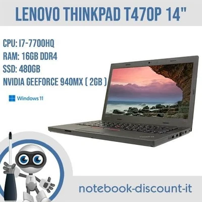 Lenovo ThinkPad T470P Cpu i7-7700HQ Ram 16gb SSD 480gb Win11 Pro 14" 940MX (2gb) - Immagine 1 di 4