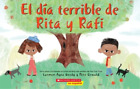Carmen Agra Dee El D�a Terrible de Rita Y Rafi (Rita and Ralph's Rot (Paperback)