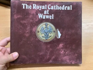 1981 "THE ROYAL CATHEDRAL AT WAWEL" PHOTO ILLUSTRATED LARGE HARDBACK BOOK (P5) - Picture 1 of 17