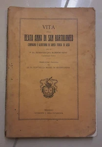LIFE OF BLESSED ANNA DI SAN BARTOLOMEO S. TERESA DI JESUS 1917 - Picture 1 of 1