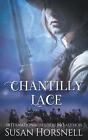 Chantilly Lace by Susan Horsnell Paperback Book