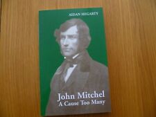 Signiert John Mitchel Biographie-Irish Republican Leader