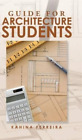 Kahina Ferreira Guide for Architecture Students (Hardback) (UK IMPORT)