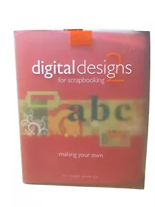 Digital Designs for Scrapbooking Renee Pearson Softcover & CD Disk 2007 - Picture 1 of 5