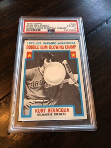 1976 TOPPS BUBBLE GUM BLOWING CHAMP #564 KURT BEVACQUA PSA 6