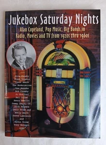 Jukebox Saturday Nights, Autobiography by Alan Copeland, softcover, RARE BOOK! - Picture 1 of 4