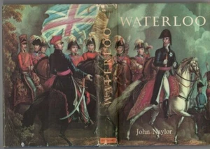 Vintage 1960 WATERLOO John Naylor BATSFORD BOOK WAR FAMOUS BATTLES SERIES 1st - Picture 1 of 4