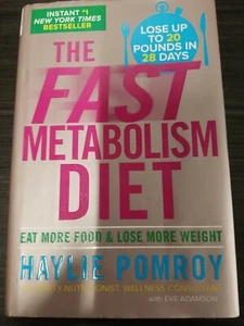 The Fast Metabolism Diet: Eat More Food and Lose More Weight - Picture 1 of 2