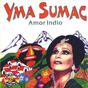 YMA SUMAC * AMOR INDIO * WONDERFUL SEALED NEW IMPORT BEST OF CD COLLECTION   - Picture 1 of 1