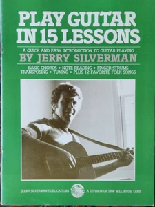 PLAY GUITAR IN 15 LESSONS by JERRY SILVERMAN - JERRY SILVERMAN - GC - Picture 1 of 2