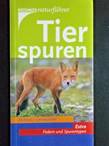 TIERSPUREN von Richarz/Limbrunner Bestimmungsbuch kosmos Naturführer - Bild 1 von 2