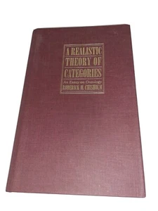 Cambridge Press A Realistic Theory Of Categories Chisholm Hardcover New Unread - Picture 1 of 7