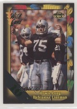 1991 Wild Card 10 Stripe Howie Long #107 HOF