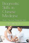 Compétences diagnostiques Catherine D (Cat) Calhoun L Ac en médecine chinoise (livre de poche)
