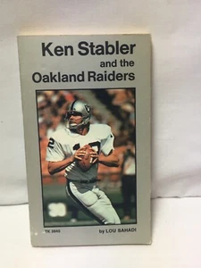 "KEN STABLER AND THE OAKLAND RAIDERS" by Lou Sahadi  PB  B&W PHOTOS  1977 - Picture 1 of 6