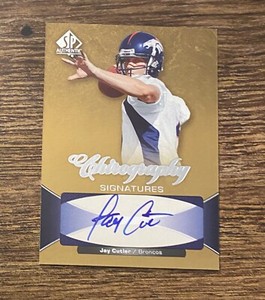 2006 SP Authentic Chirography #CHJC Jay Cutler RC Rookie Card #P1534