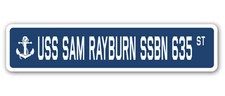 USS SAM RAYBURN SSBN 635 Street Sign us navy ship veteran sailor gift