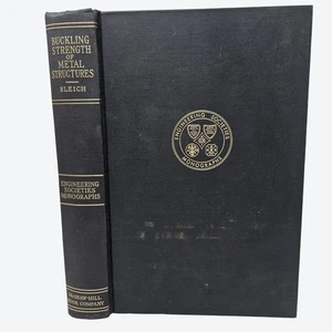 Buckling Strength Of Metal Structures By Friedrich Bleich HC 1952 McGraw-Hill - Picture 1 of 23