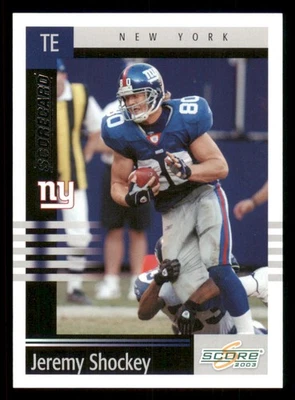 2003 Score Scorecard #221 Jeremy Shockey /500 - Image 1 of 2