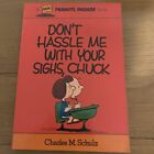 Peanuts Parade No 12 - Don?t Hassle Me With Your Sighs Chuck First Edition