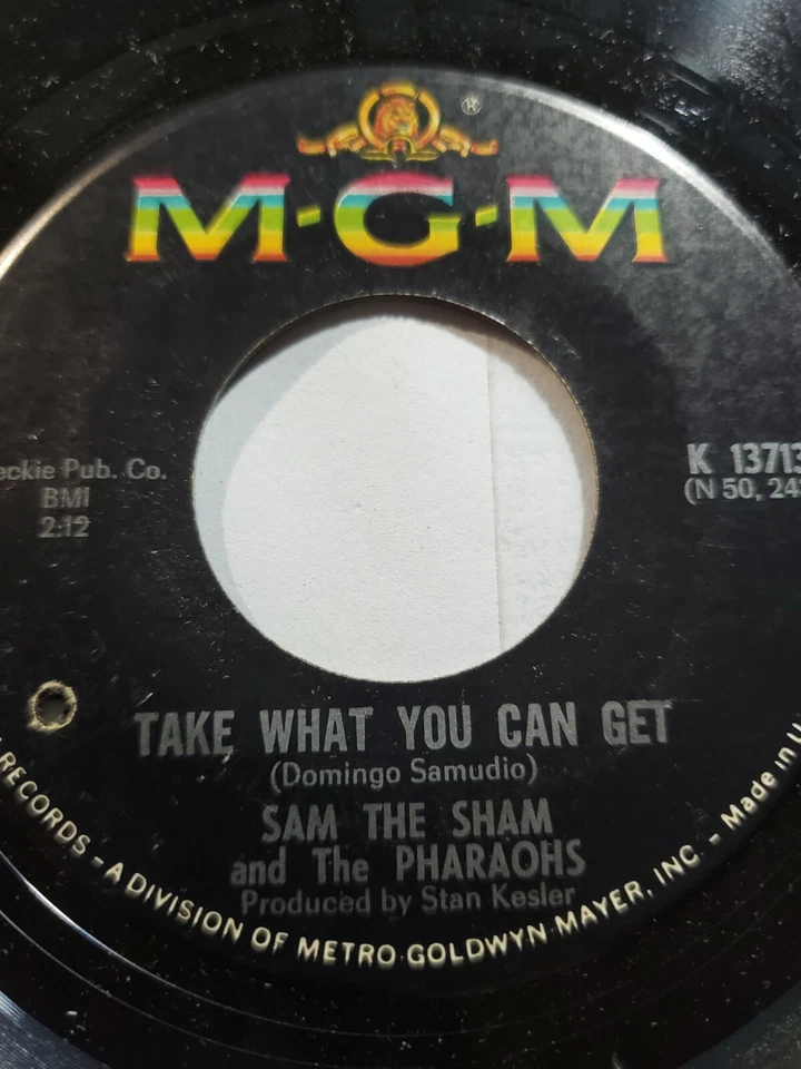 Sam The Sham And The Pharoahs - Take What You Can Get / Oh That`s Good VG+ F62 - Image 1 of 1