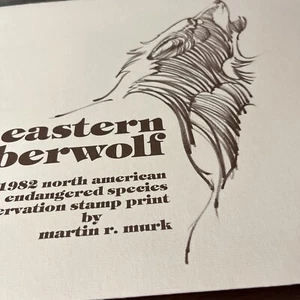Martin R Murk, Eastern Timber wolf, AP 2/100, Mint stamp 1982.,Excellent. - Picture 1 of 12