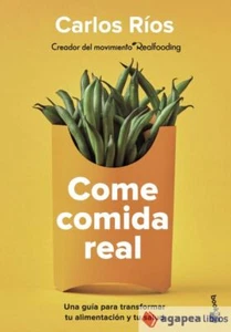 Come comida real. NUEVO. ENVÍO URGENTE (Librería Agapea) - Imagen 1 de 1