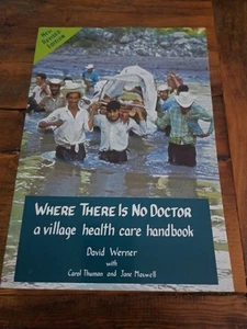 Where There Is No Doctor: A Village H..., Maxwell, Jane - Picture 1 of 9