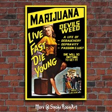 Live Fast Die Young - Marijuana - Cannabis - Wall Art