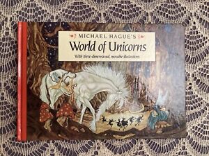 Michael Hague’s World Of Unicorns First Edition Hardcover Pop up Book