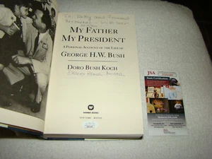 Doro Bush Koch Signed 1st ED HB Book My Father My President JSA # NN01409 George - Bild 1 von 10