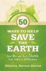 50 sposobów na uratowanie ziemi: jak ty i twój kościół możecie zrobić różnicę