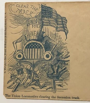 CIVIL WAR Cover UNION LOCOMOTIVE / TRAIN CLEARING THE SECESSION TRACK - RARE !! - Image 1 of 3