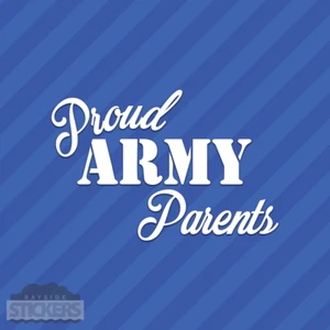 Proud Army Parents Vinyl Decal Sticker - Picture 1 of 2