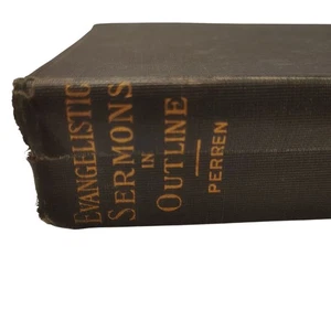Evangelistic Sermons In Outline Book Perren Religious Thoughts Themes Plans God - Picture 1 of 16