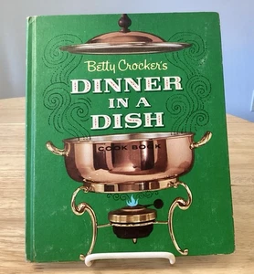 Betty Crocker's Dinner in A Dish Cookbook, 1965 HC, 1st Ed, 1st Printing - Picture 1 of 18