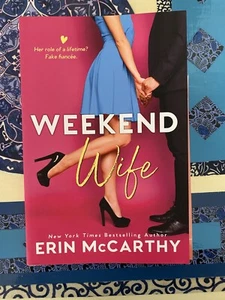 Weekend Wife by Erin McCarthy (Signed) - Picture 1 of 4