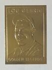 Carte de baseball plaquée or 22 carats Lou Gehrig 1994 GOLDEN LEGENDS #036646