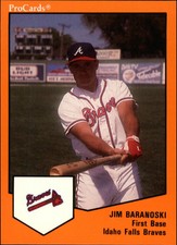 1989 Idaho Falls Braves ProCards #2025 Jim Baranoski