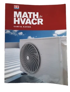 Math for HVACR by Xavier Gary B. 2018 Paperback Workbook- NEW - Picture 1 of 2