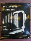 Sculptures Romanes En Alsace M.Rumpler J.P.Fuhry