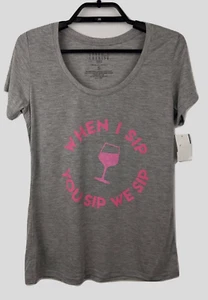 Love & Cherish T-shirt Women's S Gray Pink WHEN I SIP, YOU SIP, WE SIP - Picture 1 of 2