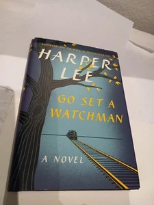 Harper Lee Go Set A Watchman First Edition Hardcover DJ - Picture 1 of 6